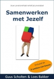 Samenwerken met jezelf | Guus Scholten